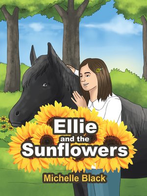 cover image of Ellie and the Sunflowers